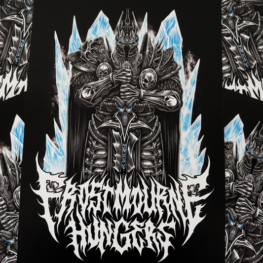 FROSTMOURNE HUNGERS - A3 Print
